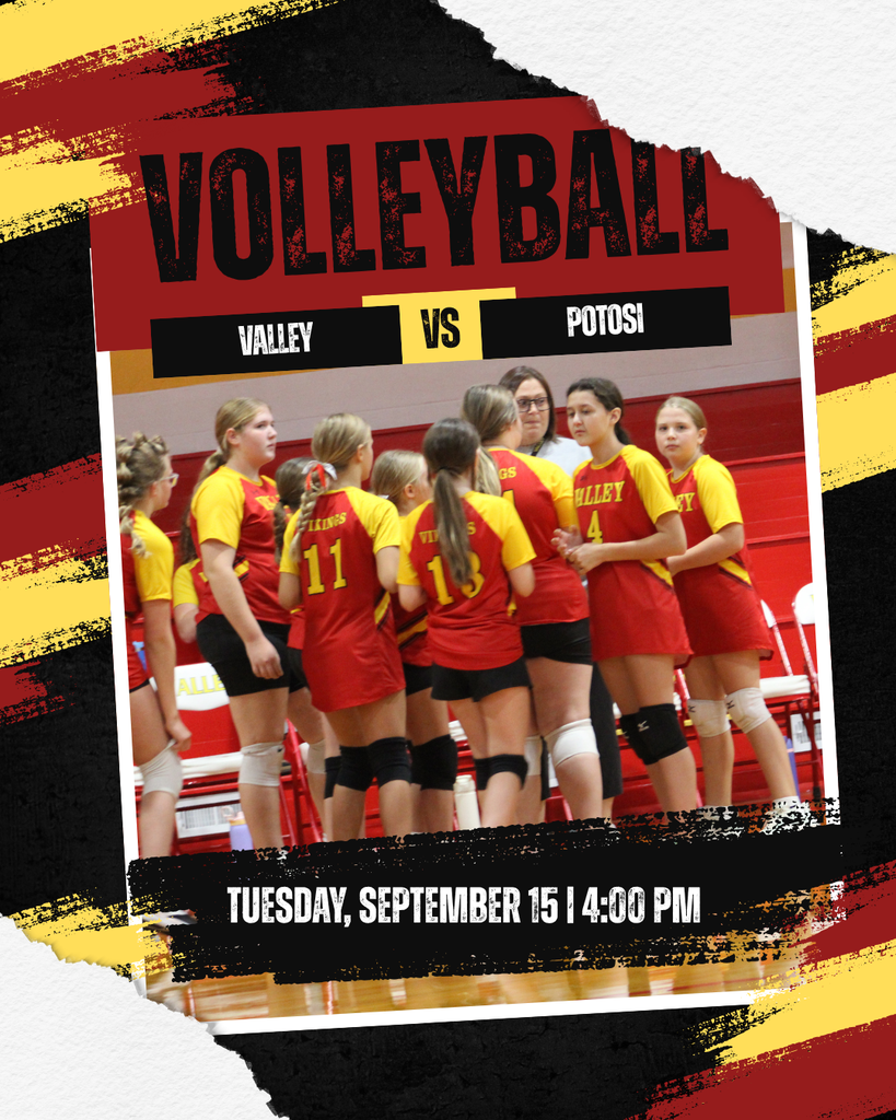 Volleyball Valley vs. Potosi Tuesday, September 15 4:00 PM