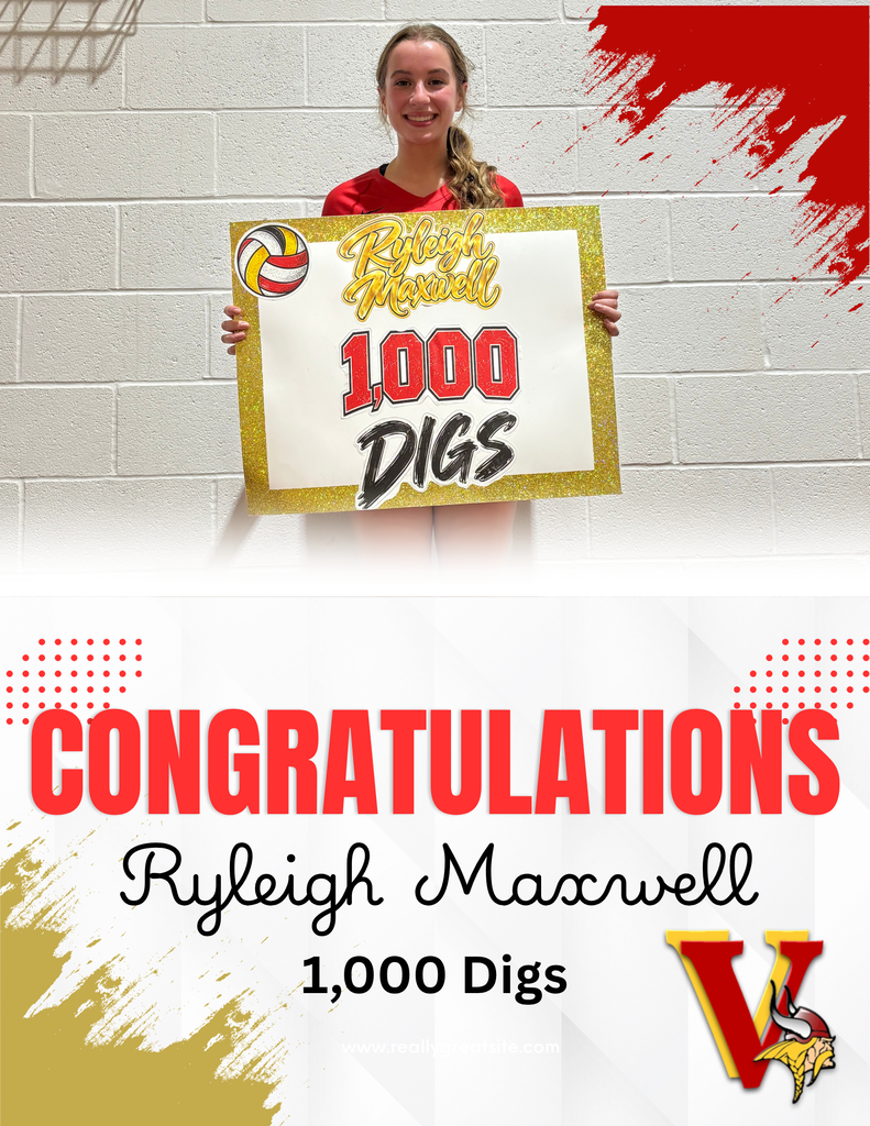 Congratulations Ryleigh Maxwell 1,000 Digs