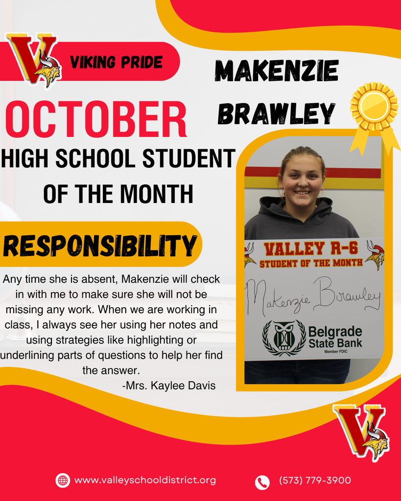 October High School Student of the Month Makenzie Brawley Responsibility