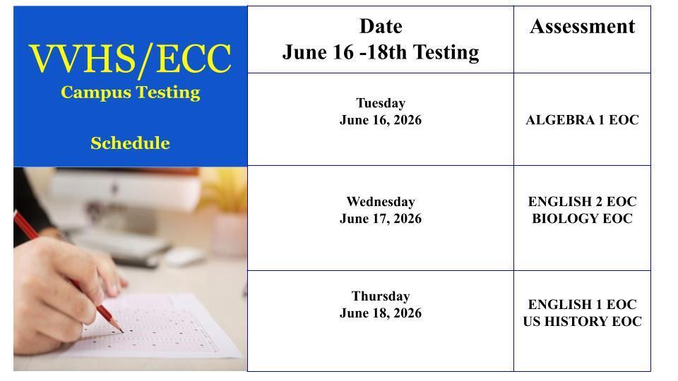 Valley View High School EOC Summer Testing Schedule