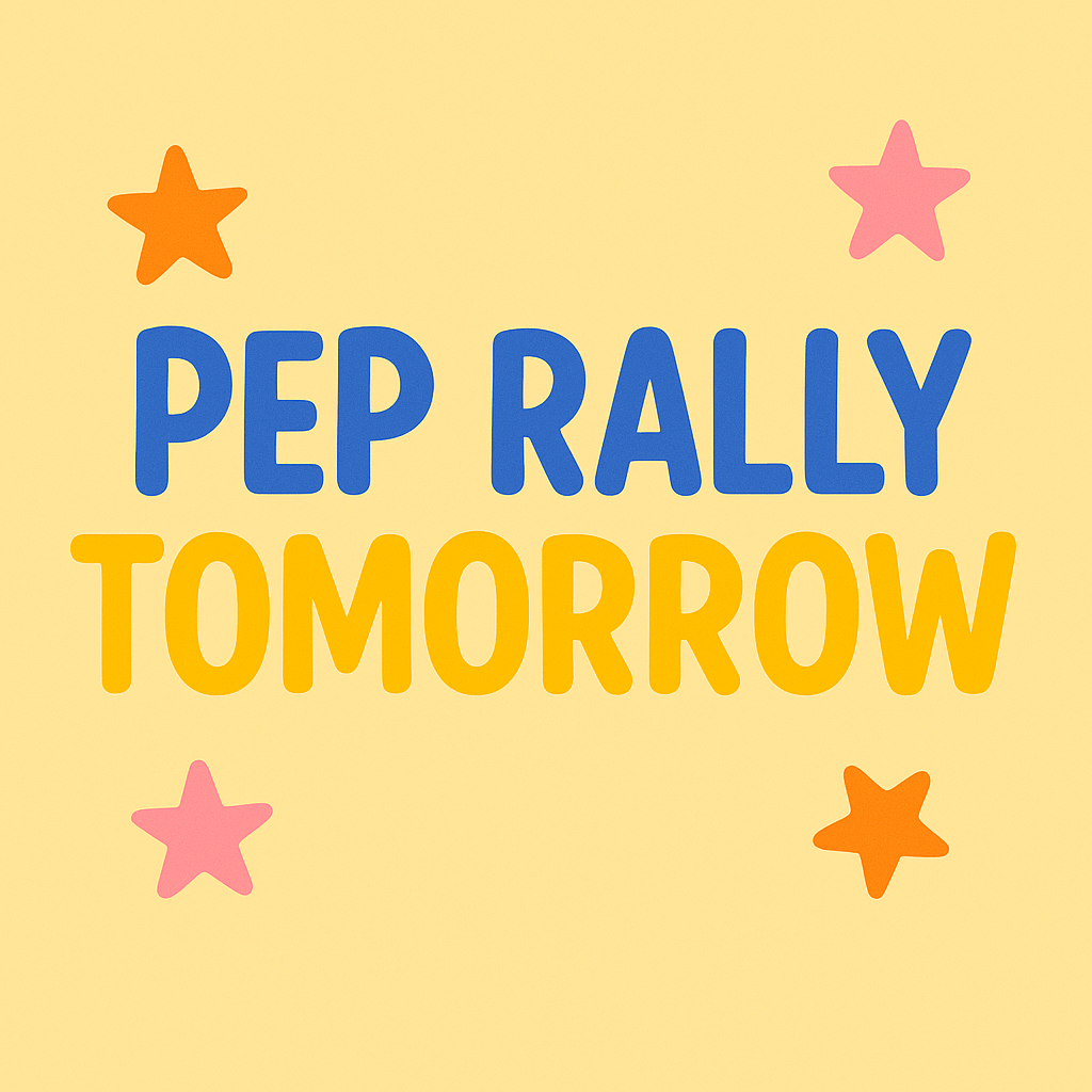 pep rally reminder 1