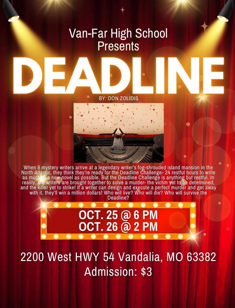 Fall Play:  October 25th & 26th