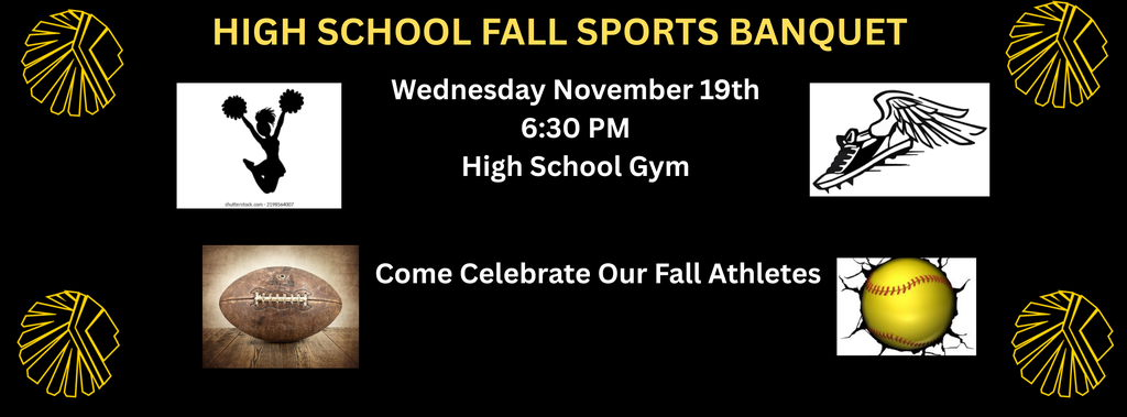 HIGH SCHOOL FALL SPORTS BANQUET 