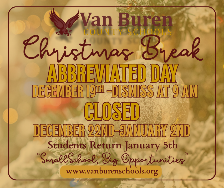 Christmas Break Abbreviated Day December 19th and Closed 22nd-January 2nd