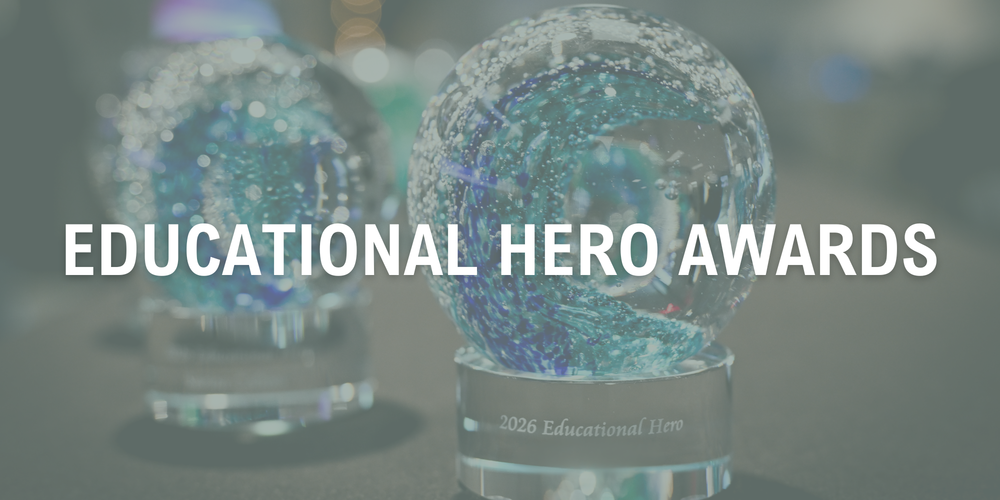 photo of globe trophy with the text education hero awards over it