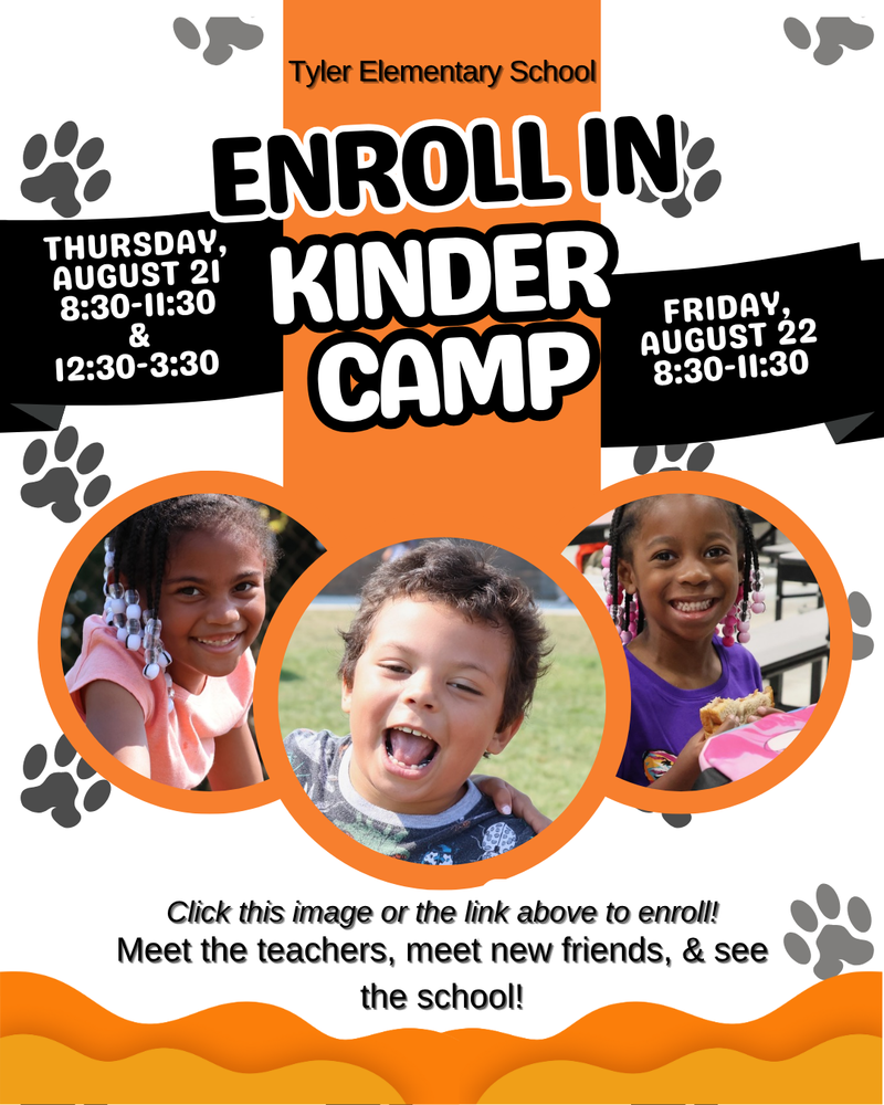 enroll in Tyler elementary kinder camp by clicking the image or the link above