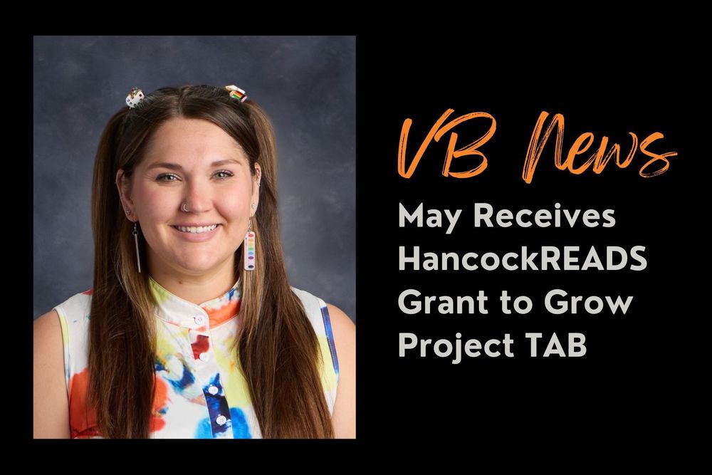 VB News - May Receives HancockREADS Grant to Grow Project TAB
