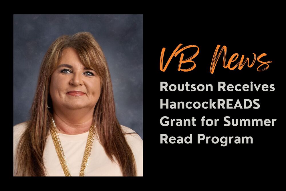 VB News - Routson Receives HancockREADS Grant for Summer Read Program