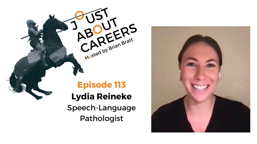 Episode 113 - Lydia Reineke, Speech-Language Pathologist