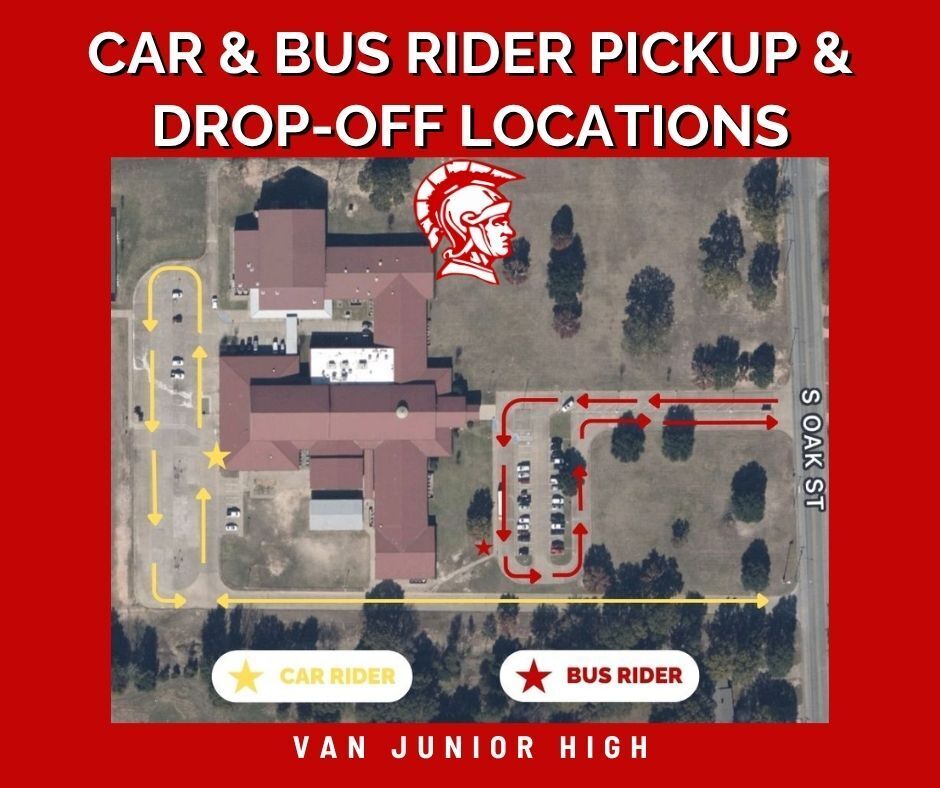 CAR AND BUS RIDER PICKUP & DROP-OFF LOCATIONS