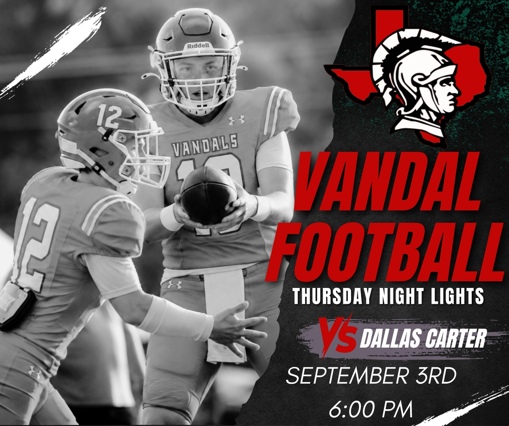 Vandal Football Thursday Night Lights vs Dallas Carter September 3rd 6pm