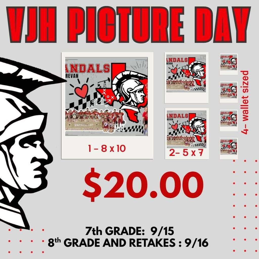 VJH PICTURE DAY $20 7TH GRADE 9/15, 8TH GRADE 9/16