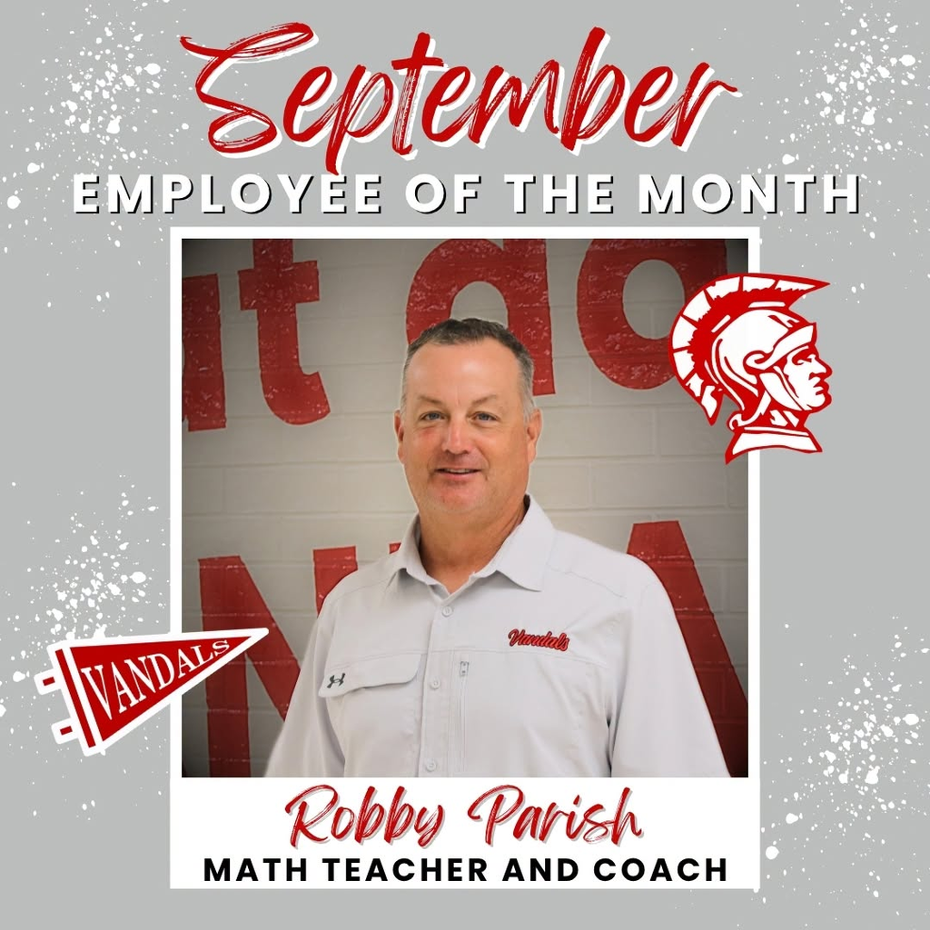 September Employee of the Month Robby Parish Math Teacher and Coach