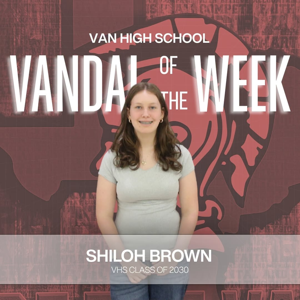 Vandal of the Week Shiloh Brown VHS Class of 2030 