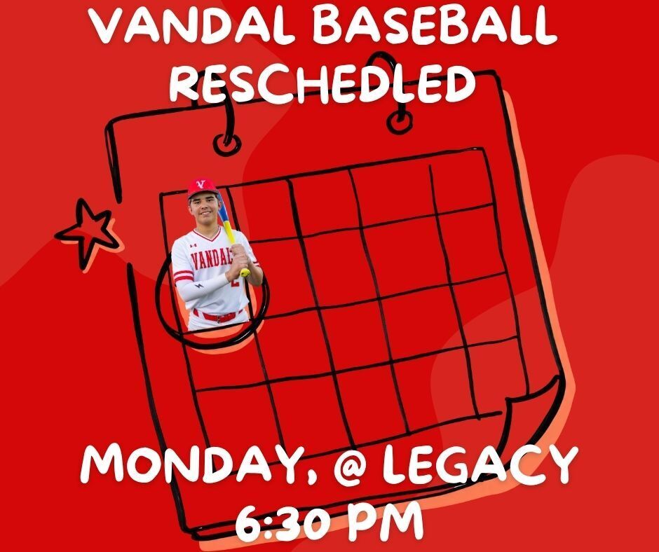 vandal baseball monday @Legacy 6:30 pm
