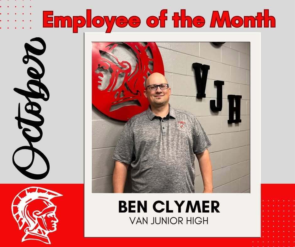 Employee of the Month October Ben Clymer Van Junior High 