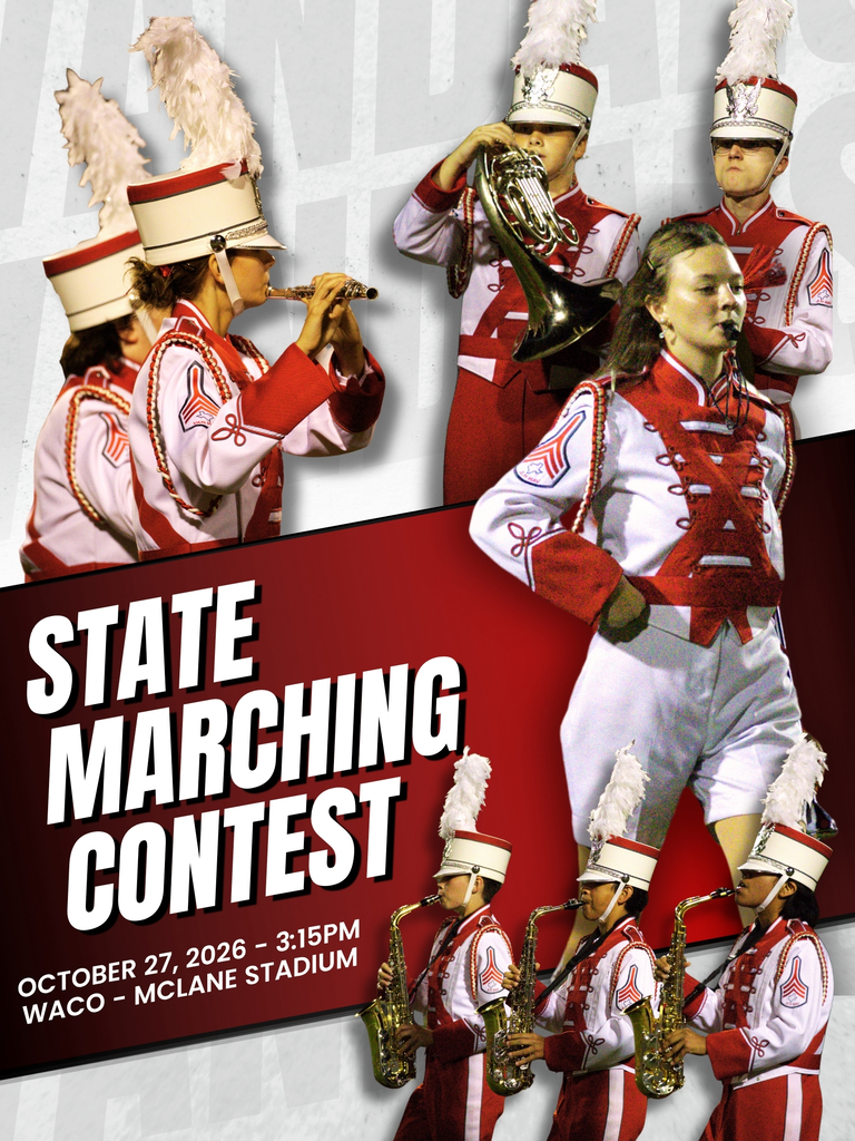 STATE MARCHING CONTEST OCTOBER 27, 2026 3:15 PM WACO - MCLANE STADIUM