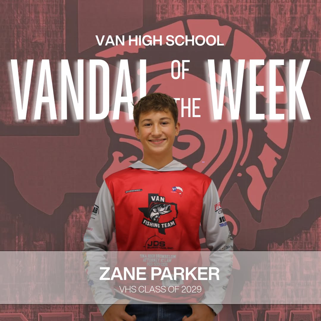 VAN HIGH SCHOOL VANDAL OF THE WEEK ZANE PARKER VHS CLASS OF 2029