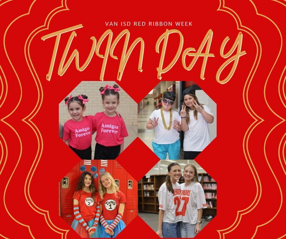 VAN ISD RED RIBBON WEEK TWIN DAY 