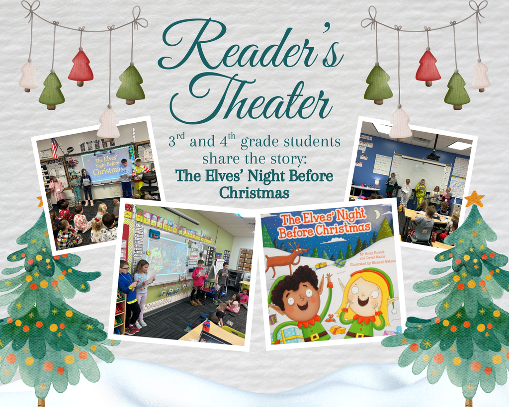 3rd and 4th graders perform a Reader's Theater of The Elves' Night Before Christmas with classroom scenes and festive decorations.