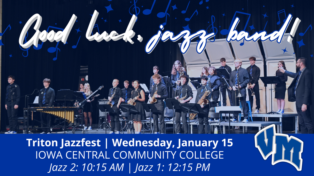 The Van Meter jazz band performing on stage with various instruments under a banner wishing them good luck at Triton Jazzfest.