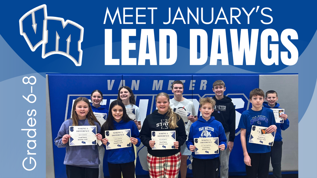 Group of smiling students from grades 6-8 holding certificates as January's Lead Dawgs at VM Middle School.