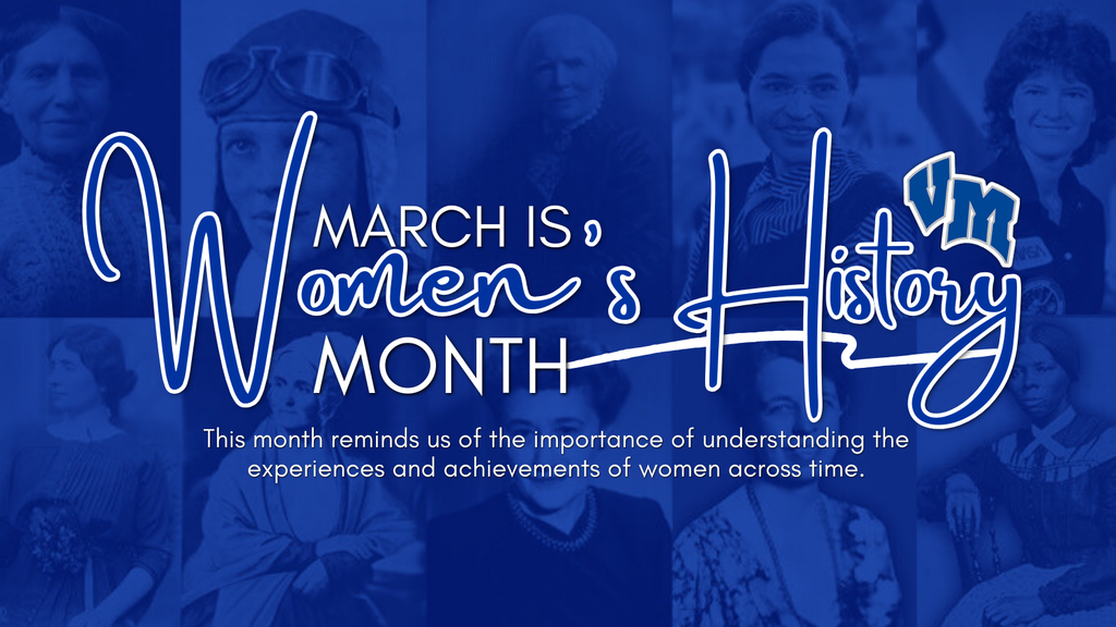 Collage of historical women figures with text highlighting March as Women's History Month and its significance.