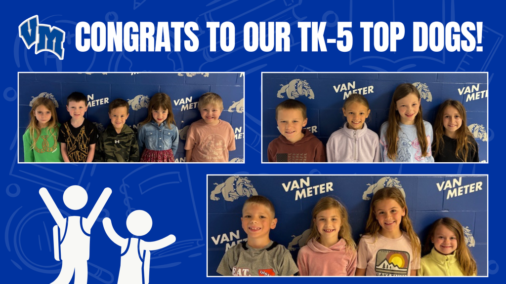 Group photo of TK-5 students recognized as top achievers at Van Meter with a congratulatory banner.