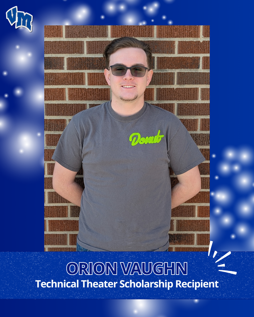 Blue scholarship recognition graphic featuring a portrait of Orion Vaughn standing in front of a brick wall wearing sunglasses and a gray shirt. Text reads “Technical Theater Scholarship Recipient.”
