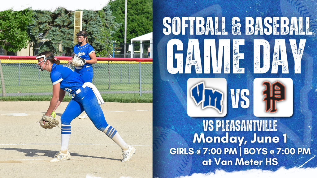 Softball pitcher in blue uniform winding up to throw on a sunny field with game day announcement for Van Meter vs Pleasantville.