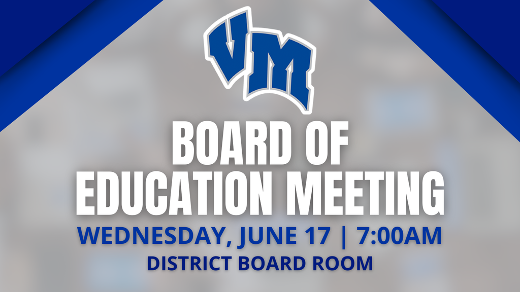 The next meeting of the Van Meter Board of Education will take place Wednesday, June 17, beginning at 7:00am at the District Board Room. The meeting is open to the public.