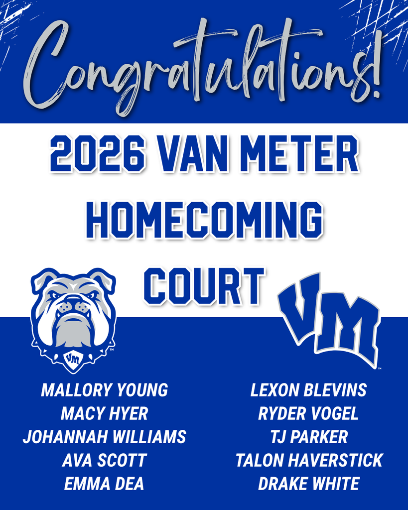 Blue and white graphic congratulating the 2026 Van Meter Homecoming Court with names and bulldog mascot logos.