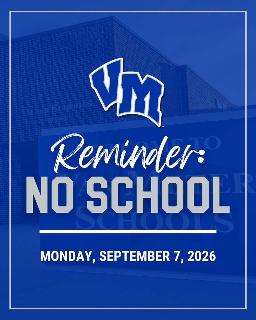 VM school building background with text announcing no school on Monday, September 7, 2026.