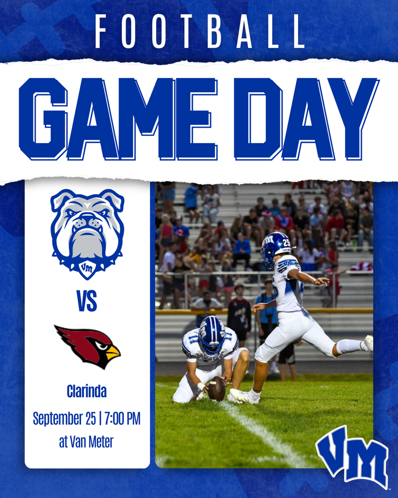 Van Meter Bulldogs football game announcement versus Clarinda Cardinals on September 25 at 7 PM, featuring a kicker in action on the field.