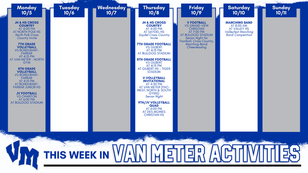Weekly schedule of Van Meter school sports and band events from October 5 to 11, listing games and times for cross country, volleyball, football, and marching band.