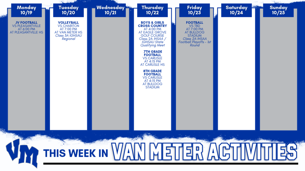 Weekly schedule showing Van Meter high school sports events from October 19 to 25, including football, volleyball, cross country, and grade-level games.