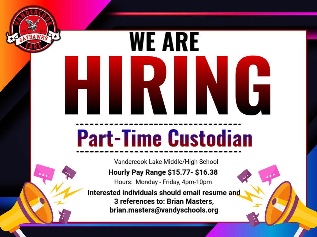 Hiring part time custodian at the MSHS Monday-Friday 4-10pm contact brian.masters@vandyschools.org