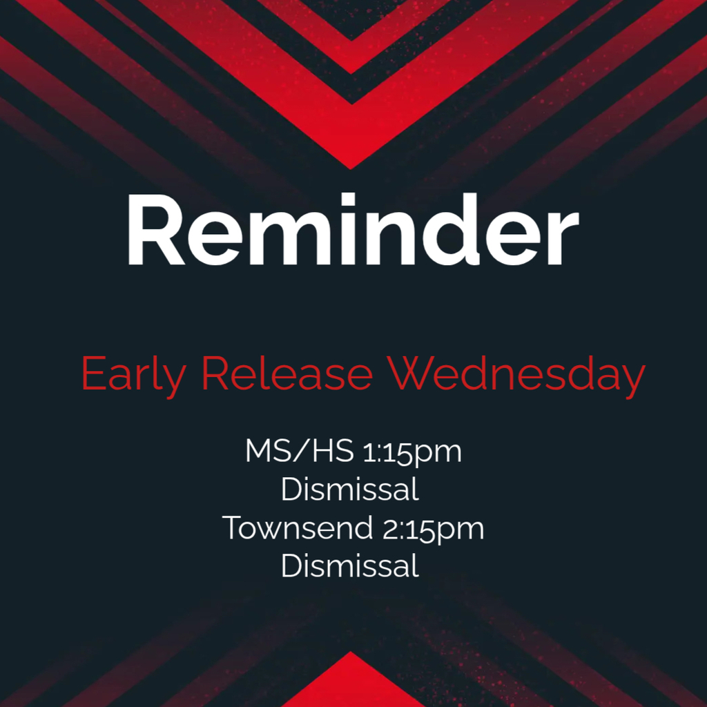 Early Release Wednesday. 