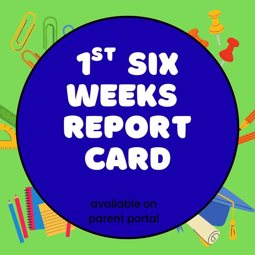 1st six week report card