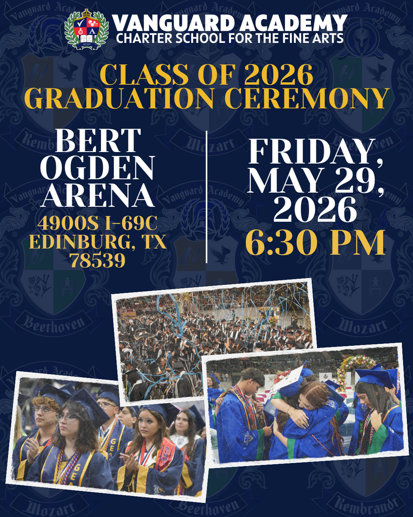 Graduation ceremony announcement for Vanguard Academy, Class of 2026, on May 29, 2026, at Bert Ogden Arena.