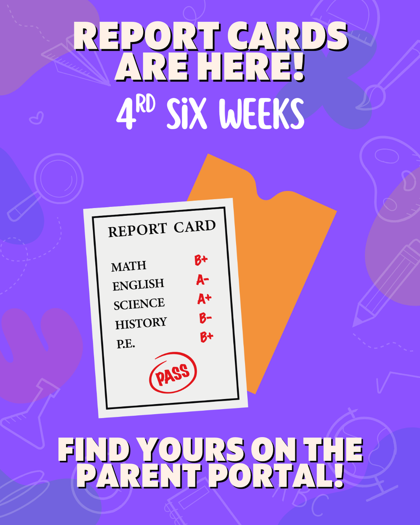 Announcement about report cards. Grades listed. Background is purple. Text reads, "Find yours on the parent portal!"