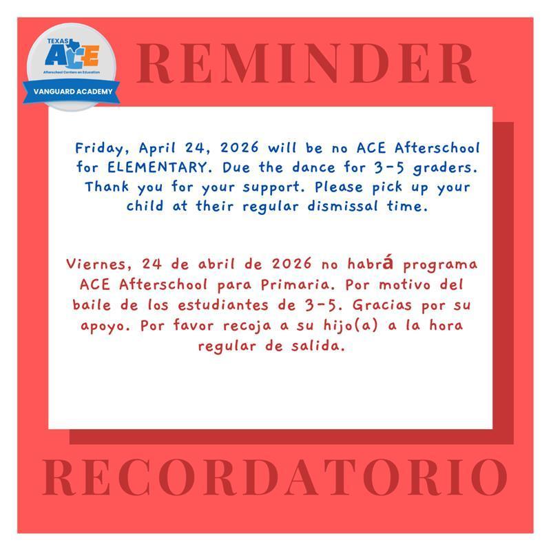 Red and white text on a white background. Top section reads "REMINDER" in black. Below is information in English and Spanish about no afterschool on April 24, 2026.