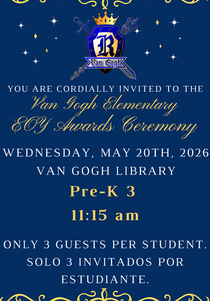 Invitation for the Van Gogh Elementary EOC Awards Ceremony on May 20th, 2026, at 11:15 am in the Van Gogh Library.