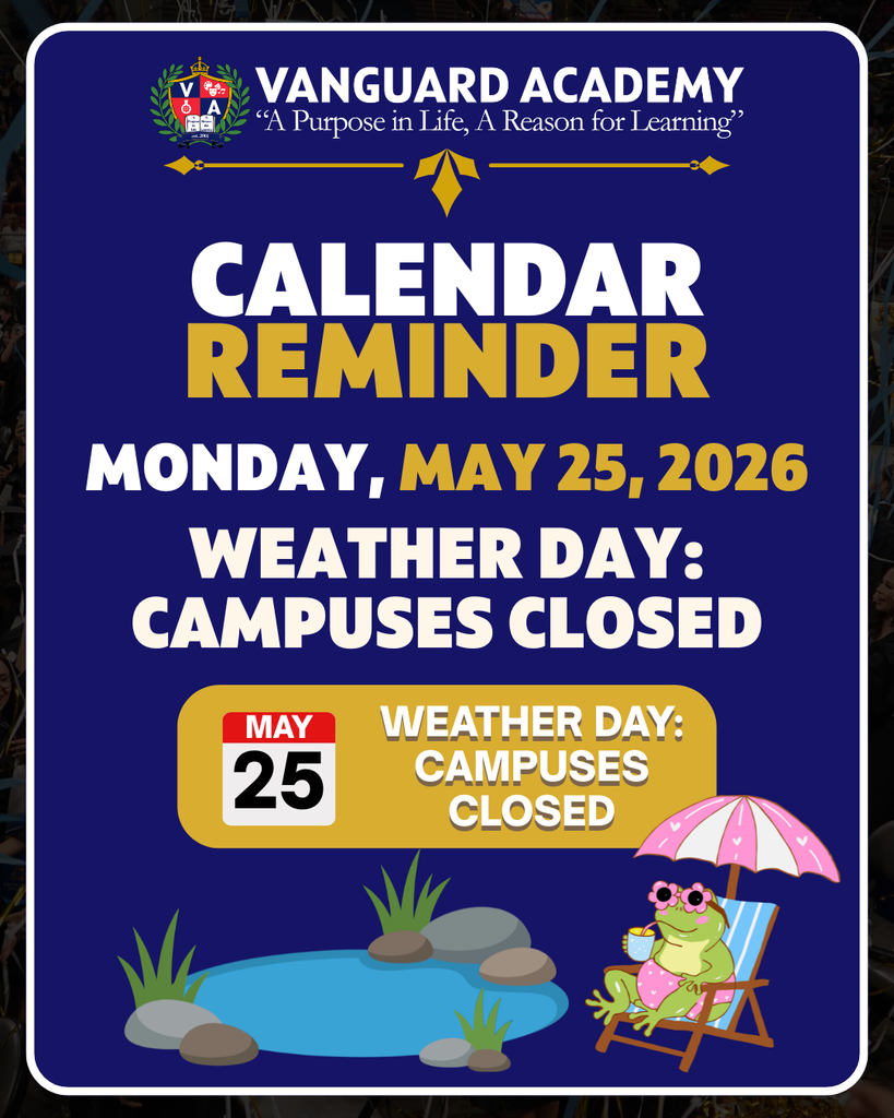 Blue sign with "Calendar Reminder" text. Below it, "Monday, May 25, 2026" and "Weather Day: Campuses Closed". Date is May 25.
