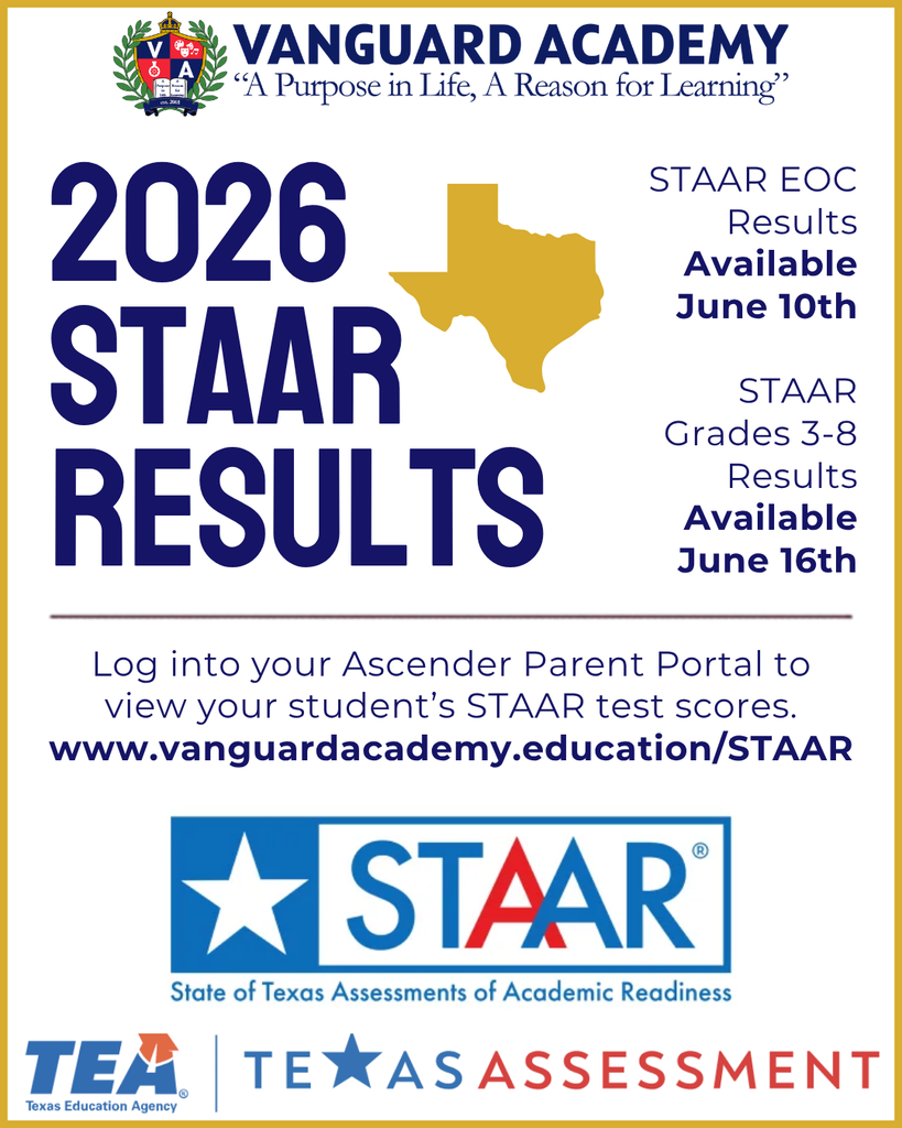 White background with a yellow outline of Texas. "Vanguard Academy 2026 STAAR Results" headline. Available results for June 10th and 16th.