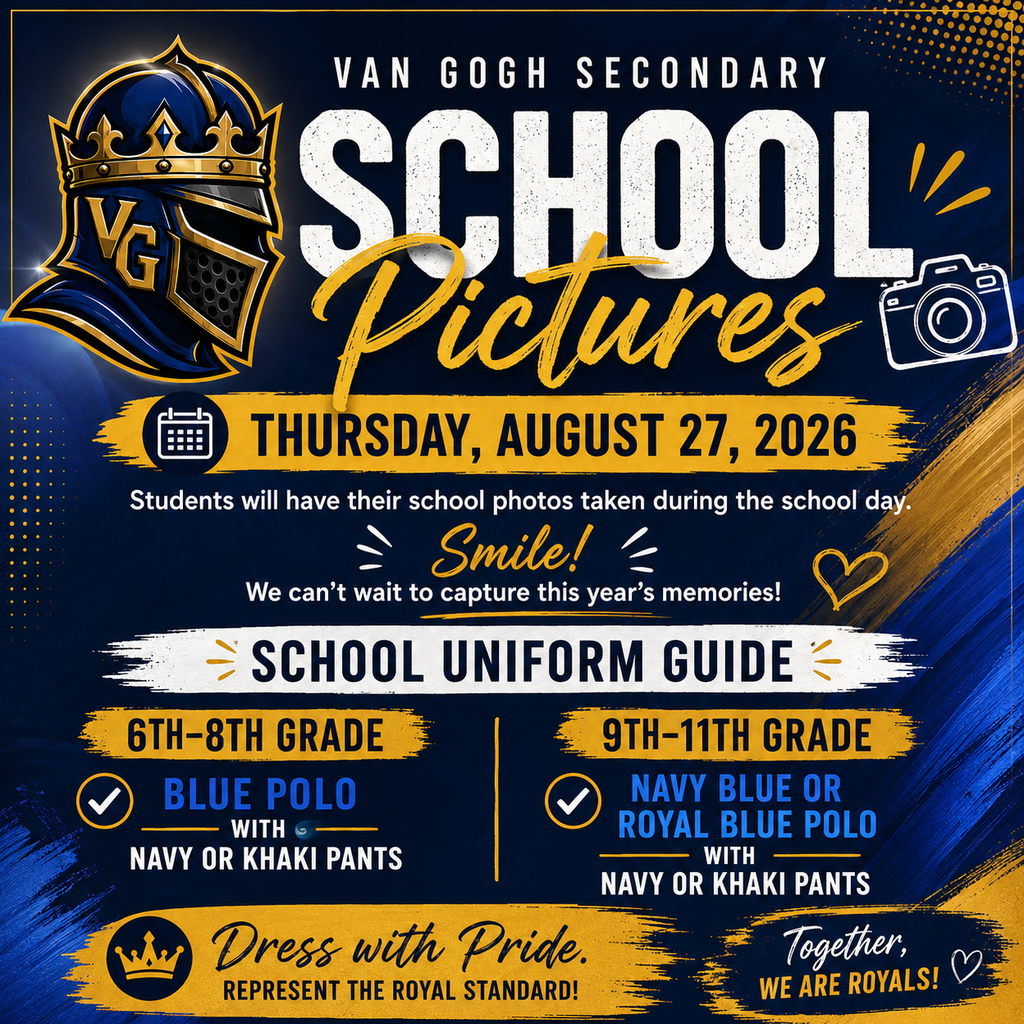 A poster for Van Gogh Secondary school pictures on August 27, 2026. Details for dress code and photo session.