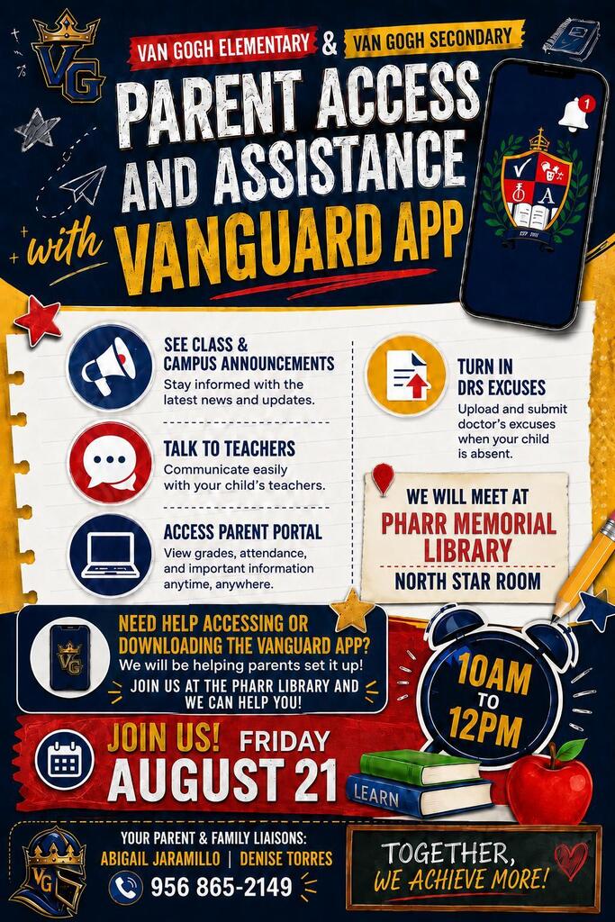 A poster displays information on using the Vanguard app for parent access and assistance. It features icons, a smartphone, and meeting details.