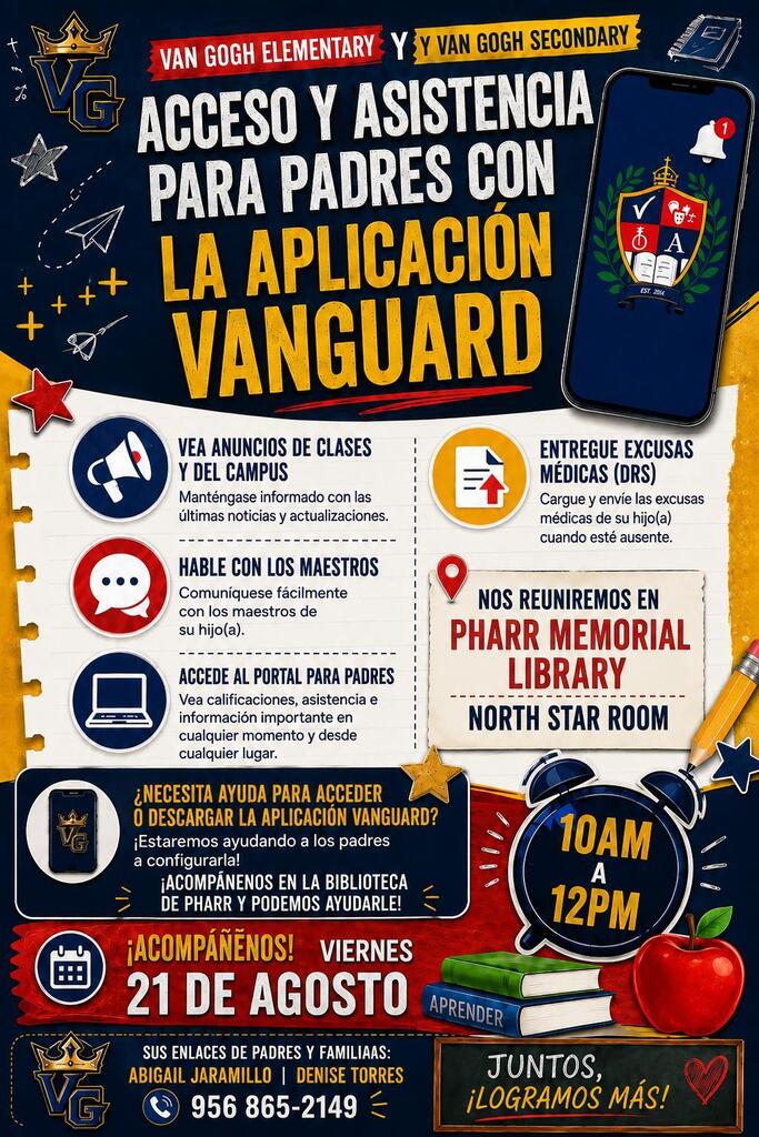 A poster displays information on using the Vanguard app for parent access and assistance. It features icons, a smartphone, and meeting details.
