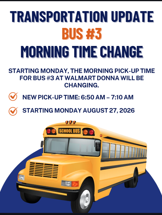A yellow school bus on a blue background. Text reads "Transportation Update: Bus #3 Morning Time Change" with details about the new pick-up time.