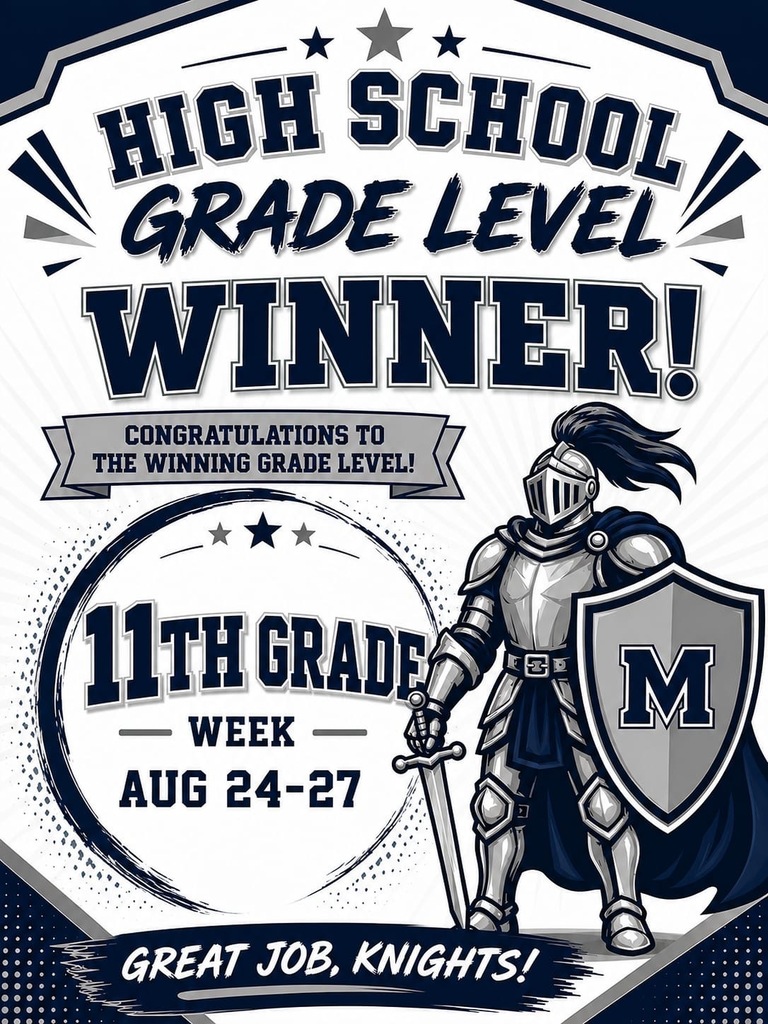 Poster featuring a knight in armor holding a sword and shield, and the words "High School Grade Level Winner!"